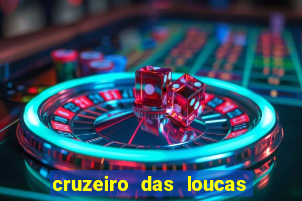 cruzeiro das loucas dublado torrent